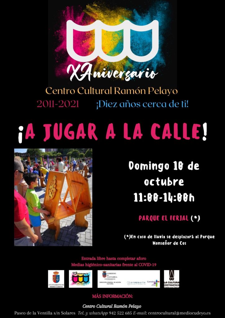 X Aniversario del Centro Cultural: A Jugar a la Calle