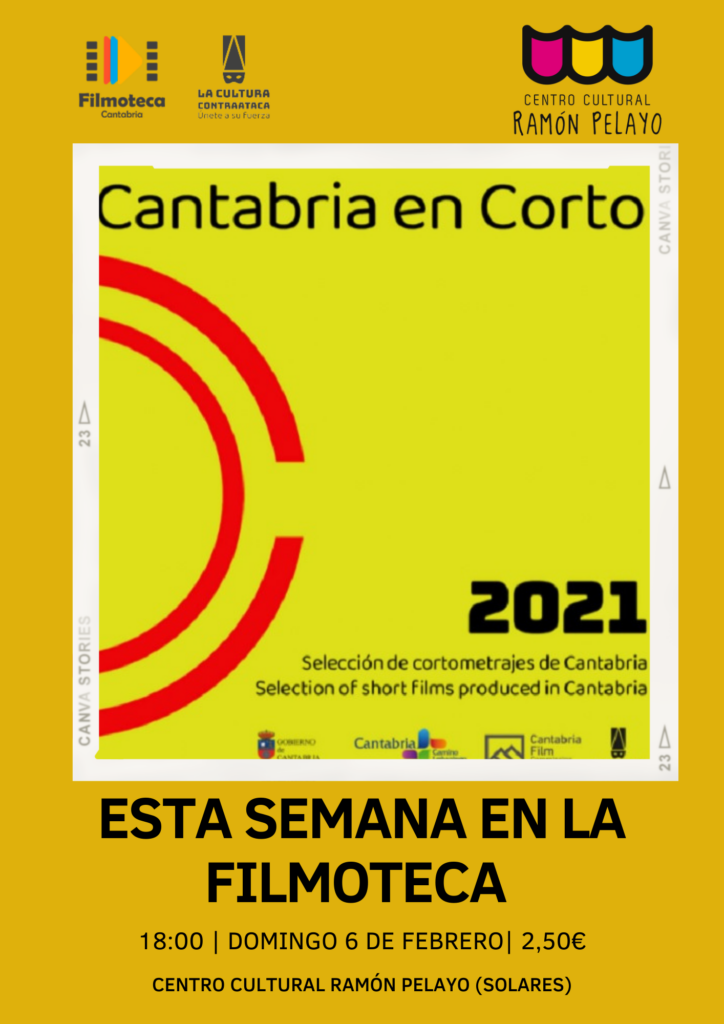 Filmoteca: Cantabria en Corto | Ayto. Medio Cudeyo