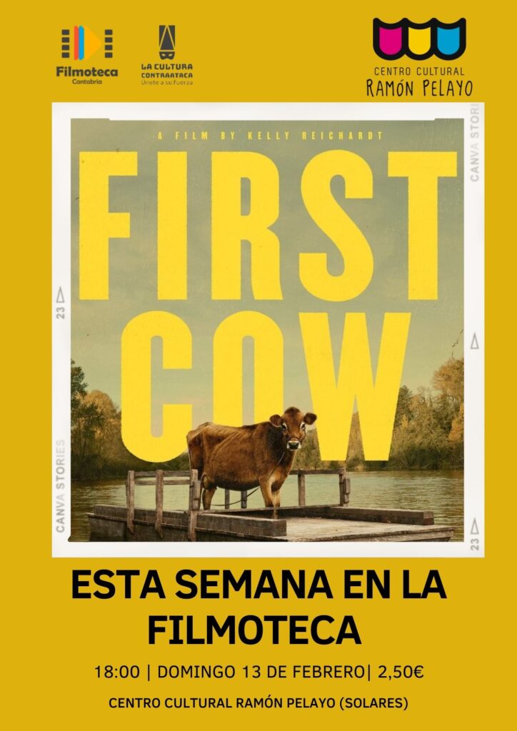 Filmoteca: First Cow | Ayto. Medio Cudeyo