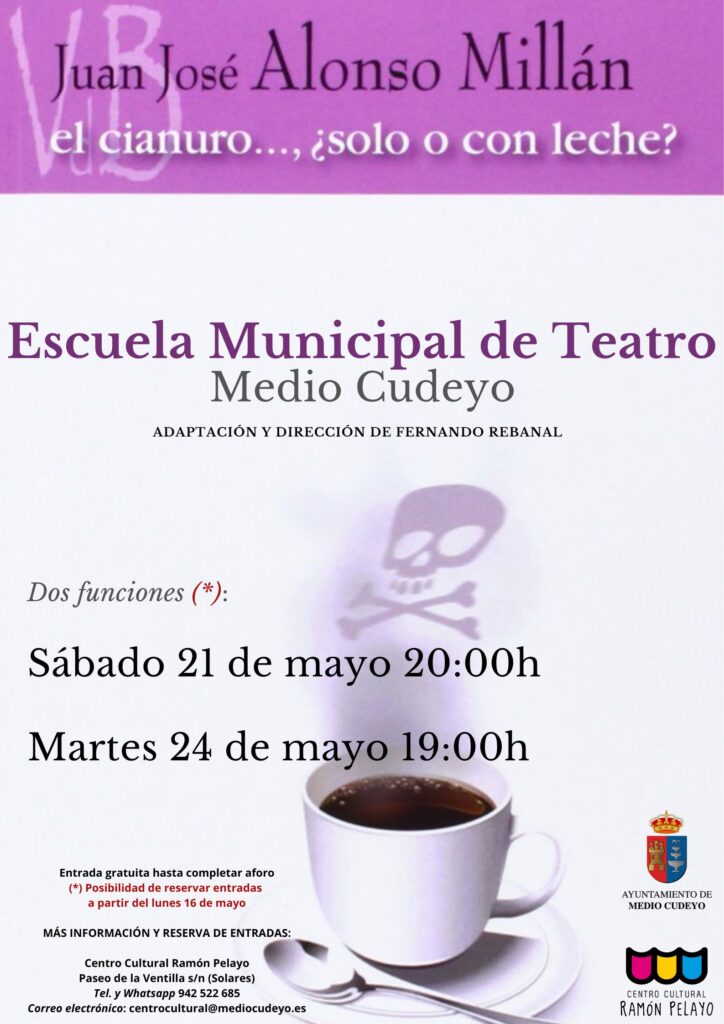 Escuela municipal de teatro: El cianuro…, ¿sólo o con leche?