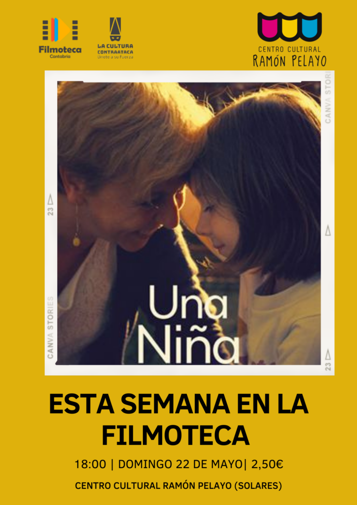 FILMOTECA: UNA NIÑA | Ayto. Medio Cudeyo