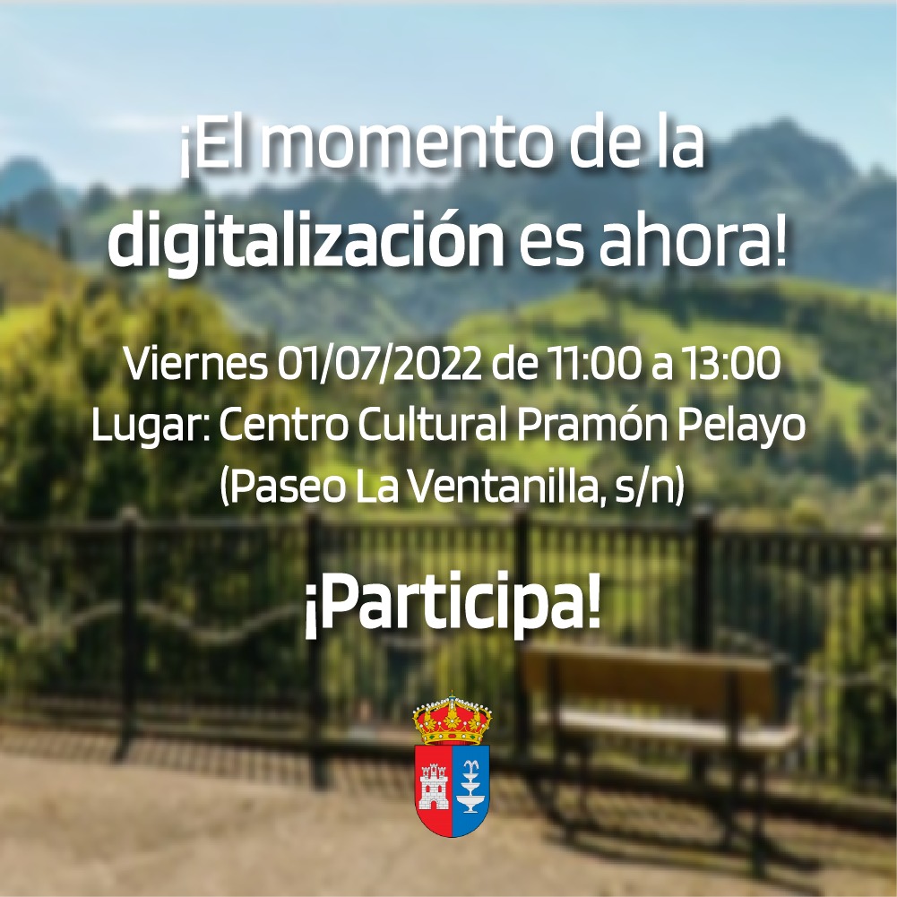 ¡ESTAMOS EN EL MOMENTO DE LA DIGITALIZACIÓN! ¡PARTICIPA!