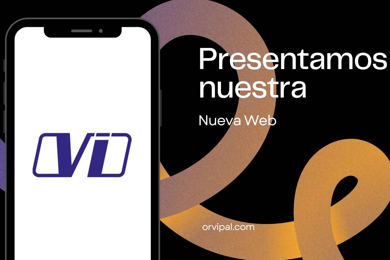 Orvipal presenta su nueva página web, una nueva manera de experimentar el acceso a sus servicios